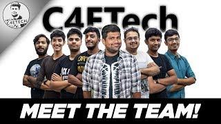 Channel Update #10 - Meet Team C4ETech!