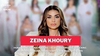 Dubai Bling's Zeina Khoury Talks Trademarks, Shocking Moments, Genuine Friendships & Show BTS!