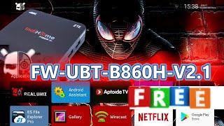 UBT Flash terbaru stb b860h fw b3j4t 2025 auto sukses unlock lebih mudah ROOT 100%