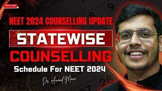 Statewise Counselling Schedule For NEET 2024 | NEET 2024 Counselling Update | NTA Latest Update