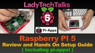 Raspberry PI 5 complete hands on set up, including Pi-Apps and review