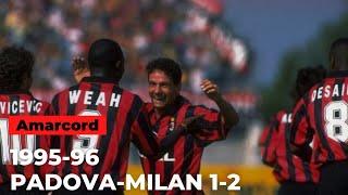 AMARCORD: PADOVA-MILAN 1-2 | 27 agosto 1995 | Serie A 1995-96