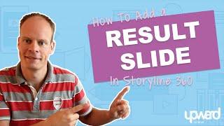 How To Add A Result Slide in Storyline 360