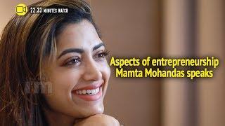 After a successful stint in film industry, Mamta Mohandas is now trying business