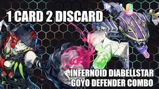 Infernoid 1 card combo (Diabellstar + 2 discards) (old*)