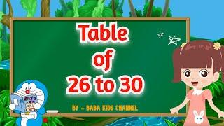 26 to 30 Table | Table of 26 to 30 | 26 se 30 tak Table | Table of Twenty Six to Thirty | #Baba Kids