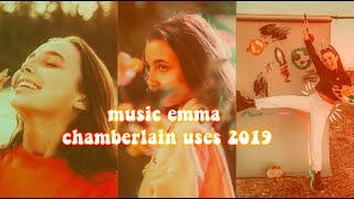 MUSIC EMMA CHAMBERLAIN USES (UPDATED)