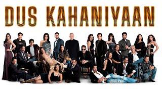 Dus kahaniyaan (2007) Full Hindi Movie (4K) | 10 Best STORIES | Sanjay Dutt & Nana Patekar