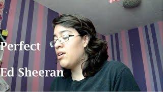 Perfect - Ed Sheeran (Piano & Voice COVER)