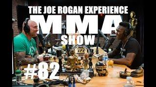 JRE MMA Show #82 with Israel Adesanya