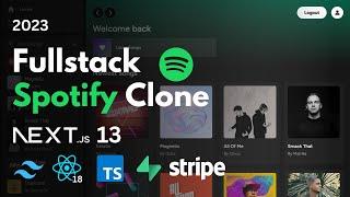 Full Stack Spotify Clone: Next 13.4, React, Stripe, Supabase, PostgreSQL, Tailwind (2023)