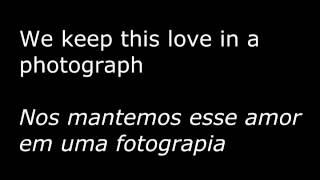 Ed Sheeran   Photograph   Dual Legendas   Legendado