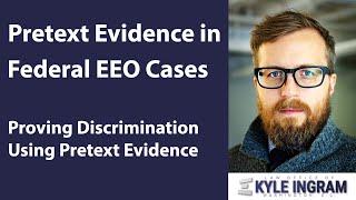 Pretext Evidence: Proving Discrimination as a Federal Employee