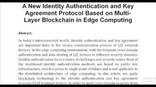 A New Identity Authentication and Key Agreement Protocol Based on Multi Layer Blockchain in Edge Com