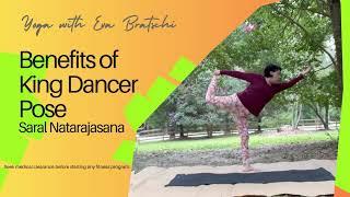 Benefits of King Dancer Pose, Yoga with Eva Bratschi