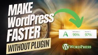 Boost Your WordPress Speed WITHOUT Plugins: Here's How!