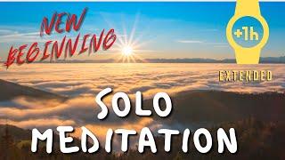 New Beginning SOLO Meditation : Extended 1 Hour Version  (Music & Visual Only)