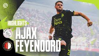 HATTRICK GIMENEZ in a HISTORIC #Klassieker  | Highlights Ajax - Feyenoord | Eredivisie 2023-2024