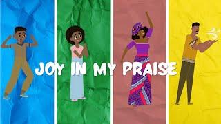 Joy In My Praise  |  Sabbath Songs for Kids | YAHUAH Music | Christian Music for Kids | Yahusha