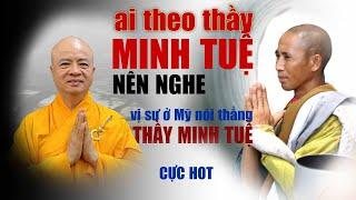 Cực hay | Nói rất thẳng thắng, đúng đắn về SƯ MINH TUỆ | THẦY PHƯỚC HẠNH - MỸ QUỐC