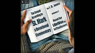 The Gospel According to St. Mark, Volume 1 by John Daniel Jones | Full Audio Book