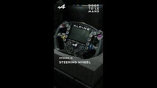 Door to Le Mans l Episode #10 l Steering wheel