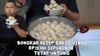 Bongkar resep BAKSO VIRAL 20rb Sepuasnya tetap bisa untung, ini dia RAHASIANYA !