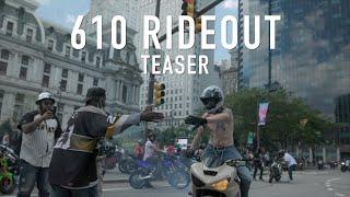 Philly - 610 Rideout ‘22 TEASER [4K]