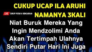 PUTAR SEKARANG JUGAAGAR ORANG DZOLIM TERKENA KARMA & AZAB OLEH ALLAH ~ DOA AL HIJAZ