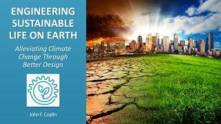 Engineering Sustainable Life on Earth