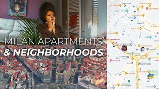 All My Milan Apartments, Neighborhoods & Where I Bought the New House