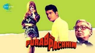 Om Jai Jagdish Hare - Mahendra Kapoor - Brij Bushan - Shyama Chittar - Purab Aur Paschim [1970]