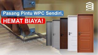 Pasang Pintu WPC Sendiri, Hemat Biaya!