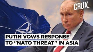 Putin Slams NATO For "Moving Into Asia", Warns Change In Nuke Doctrine; Biden Aide Dashes To Vietnam