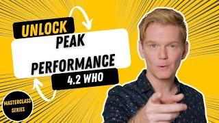 Unlock Your Peak Performance: The Key Question to Stay Motivated Every Day | 4.2 Who