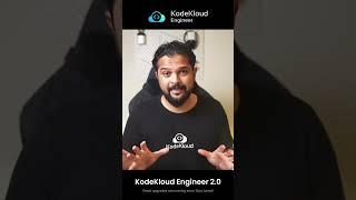 KodeKloud Engineer 2.0 - Your Path to Real DevOps and Cloud Experience