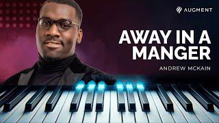 Andrew Mckain - Away In A Manger | Piano Tutorial