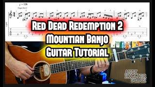 Red Dead Redemption 2 Mountain Banjo Guitar Tutorial Lesson