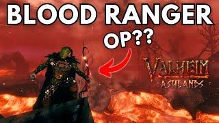 Ashlands BLOOD RANGER: Kinda OP? | Blood Magic + Blood Weapons