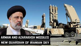 Exclusive Explainer! Arman and Azarakhsh air defense systems, new guardians of Iranian sky