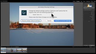 How to Change the Default Develop Settings in Lightroom