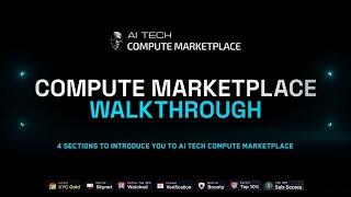  AI Tech Compute Marketplace  |  Walkthrough video!