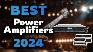 Top Best Power Amplifiers in 2024 & Buying Guide - Must Watch Before Buying!