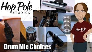 Drum Mic Choices - What Do I use? Kick, Snare, Hats, Overheads