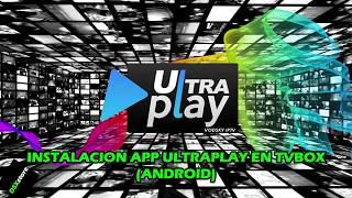 Instalacion App Ultraplay