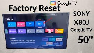 How To Factory Reset | Reboot | Sony Bravia X80J 50" (Google TV) (Online TV Services)