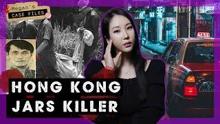 Serial killer's gruesome collection of jars shocks Hong Kong｜The Jars Killer｜True Crime Asia