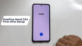 OnePlus Nord CE4 : First time setup for beginners