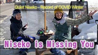 CC - Niseko Misses You【Record of COVID Winter】Grand Hirafu, Niseko United, Japan【外人が消えたニセコ-英語版】