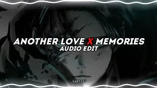 another love x memories [edit audio]